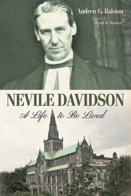 Nevile Davidson: A Life to Be Lived 1532687818 Book Cover