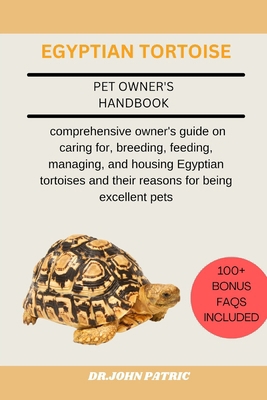 Egyptian Tortoise: comprehensive owner's guide ... B0D7TCKK5Q Book Cover