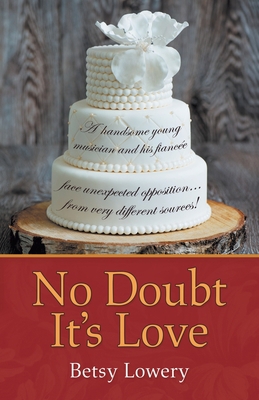 No Doubt It's Love 197364830X Book Cover