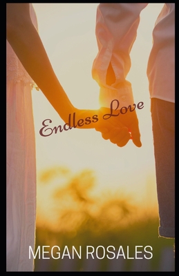 Endless Love 1733957723 Book Cover