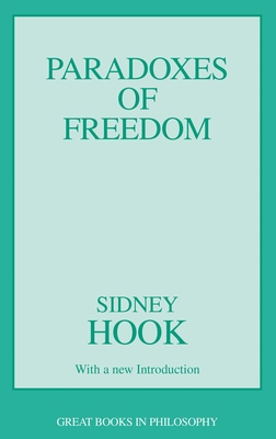 洋書 PARADOXES OF FREEDOM Paradoxes of Freedom (Great Books in book by Sidney Hook