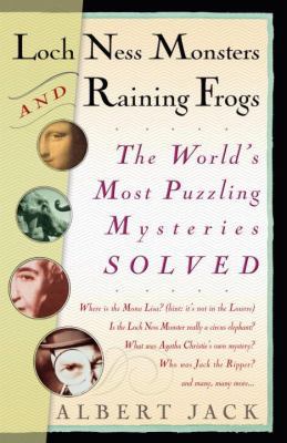 Loch Ness Monsters and Raining Frogs: The World... 0812980050 Book Cover