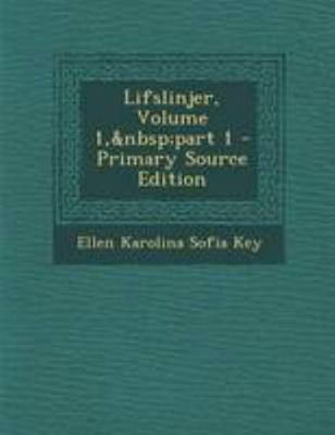 Lifslinjer, Volume 1, Part 1 - Primary Source E... [Swedish] 129500142X Book Cover