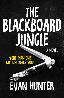 The Blackboard Jungle 1504044010 Book Cover