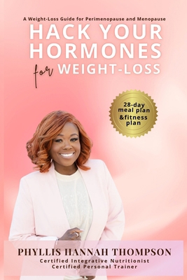 Hack Your Hormones for weight loss [Large Print] 1646493834 Book Cover