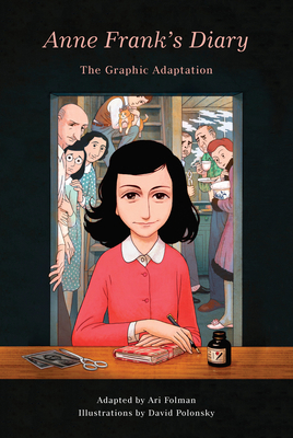 Anne Frank's Diary: The Graphic Adaptation 1101871792 Book Cover