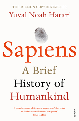 Sapiens: The Multi-Million Copy Bestseller 0099590085 Book Cover