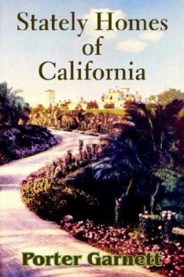 Stately Homes of California 1410207080 Book Cover