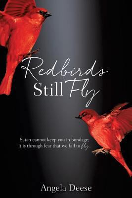 Redbirds Still Fly 1545616000 Book Cover