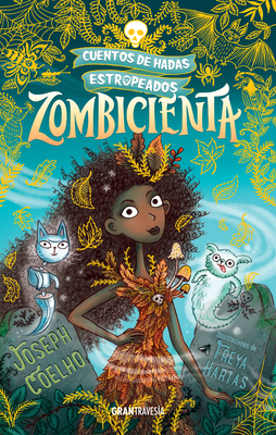 Zombicienta [Spanish] 6075572759 Book Cover