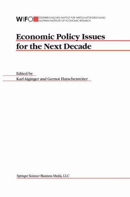 Economic Policy Issues for the Next Decade 1402077157 Book Cover
