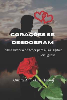 Corações Se Desdobram [Portuguese] B0CYXWZ6F8 Book Cover