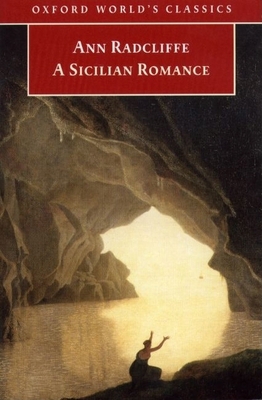A Sicilian Romance (Oxford World's Classics) 0192836668 Book Cover