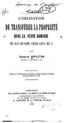 L'obligation de transférer la propriété dans la... [French] 1523744316 Book Cover