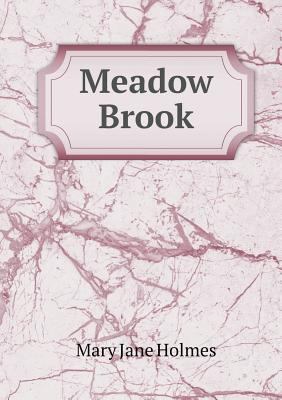 Meadow Brook 5518484291 Book Cover