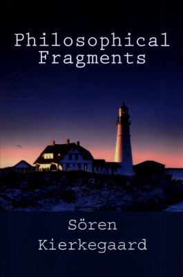 Philosophical Fragments 1492225045 Book Cover