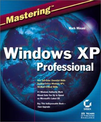Mastering Windows Xp Professional 0782129811 Book Cover