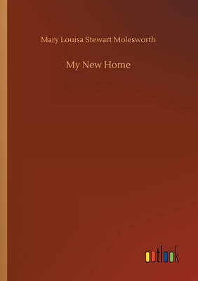 My New Home 3752412356 Book Cover