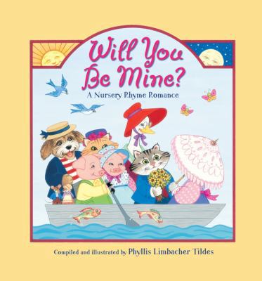 Will You Be Mine? 1580892442 Book Cover