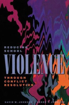 Reducing School Violence Through Conflict Resol... 0871202522 Book Cover