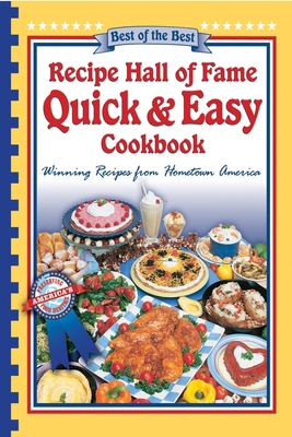 Recipe Hall of Fame Quick & Easy Cookbook: Winn... 1893062651 Book Cover