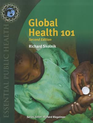 Global Health 101 0763797510 Book Cover