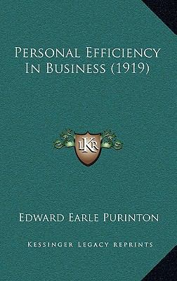 Personal Efficiency In Business (1919) 1165569302 Book Cover