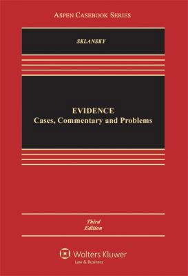 Evidence: Cases, Commentary, and Problems (Aspe... 1454806826 Book Cover