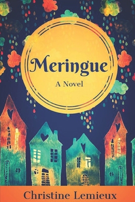 Meringue 151412288X Book Cover