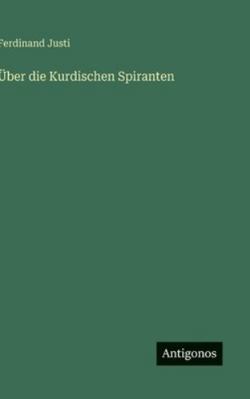 Über die Kurdischen Spiranten [German] 3386440924 Book Cover