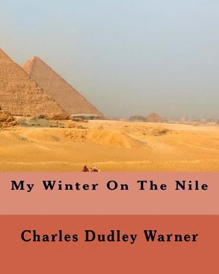 My Winter On The Nile 1533655391 Book Cover