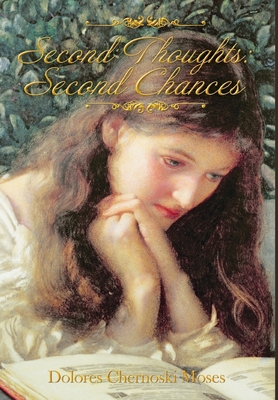 Second thoughts: Second Chances 1636845754 Book Cover