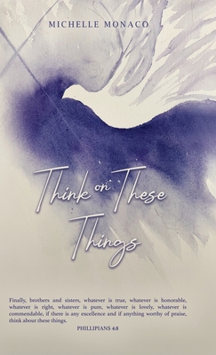 Think on These Things 1684881072 Book Cover
