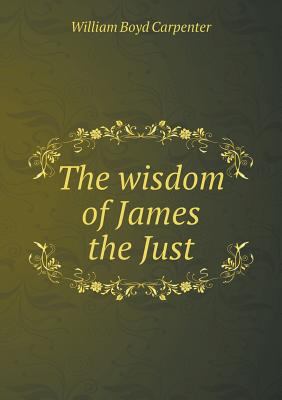 The wisdom of James the Just 551872067X Book Cover