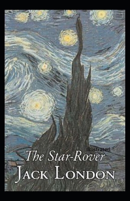 The Star Rover Illustrated B087L8D4BS Book Cover