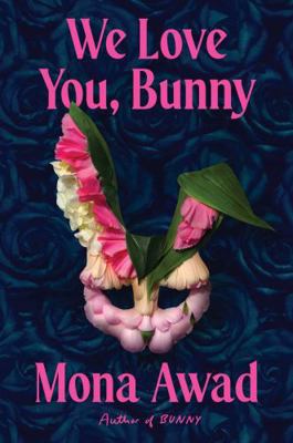 We Love You, Bunny 139853515X Book Cover