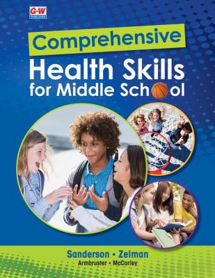 Comprehensive Health Skills for Middle School 1635633087 Book Cover