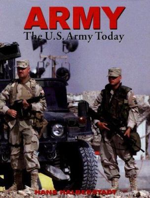 Army: The U.S. Army Today 1597641553 Book Cover