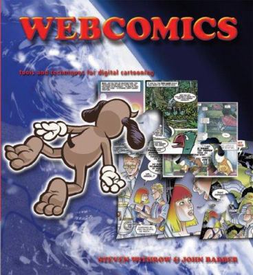 Webcomics : Tools and Techniques for Digital Ca... 0764129821 Book Cover