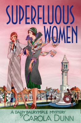 Superfluous Women: A Daisy Dalrymple Mystery 1250047048 Book Cover