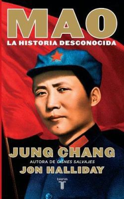Mao: La Historia Desconocida [Spanish] 9707704241 Book Cover