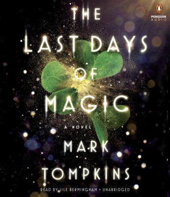 The Last Days of Magic 0147524520 Book Cover