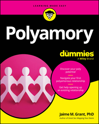 Polyamory for Dummies 1394281919 Book Cover