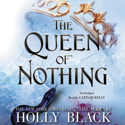The Queen of Nothing Lib/E 1549128264 Book Cover