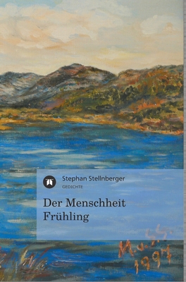 Der Menschheit Frühling [German] 3849147894 Book Cover