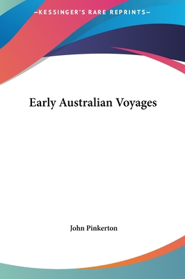 Early Australian Voyages 1161429328 Book Cover