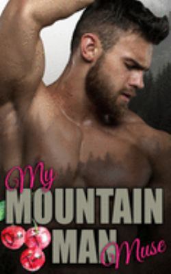 My Mountain Man Muse 1691465674 Book Cover