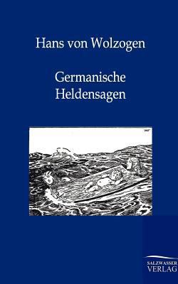 Germanische Heldensagen [German] 384600054X Book Cover