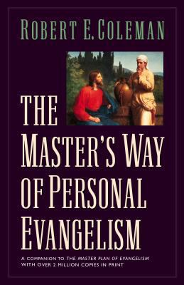 Masters Way of Personal Evange 0891079122 Book Cover