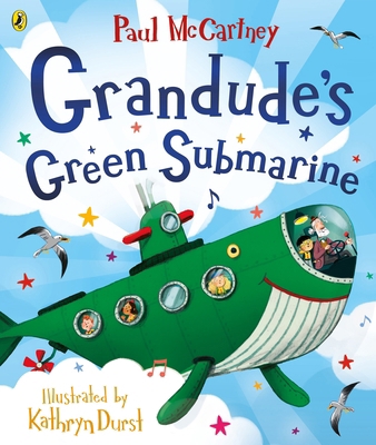 Grandude's Green Submarine 0241472954 Book Cover